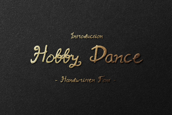 Hobby Dance: A Font That Elevates Branding